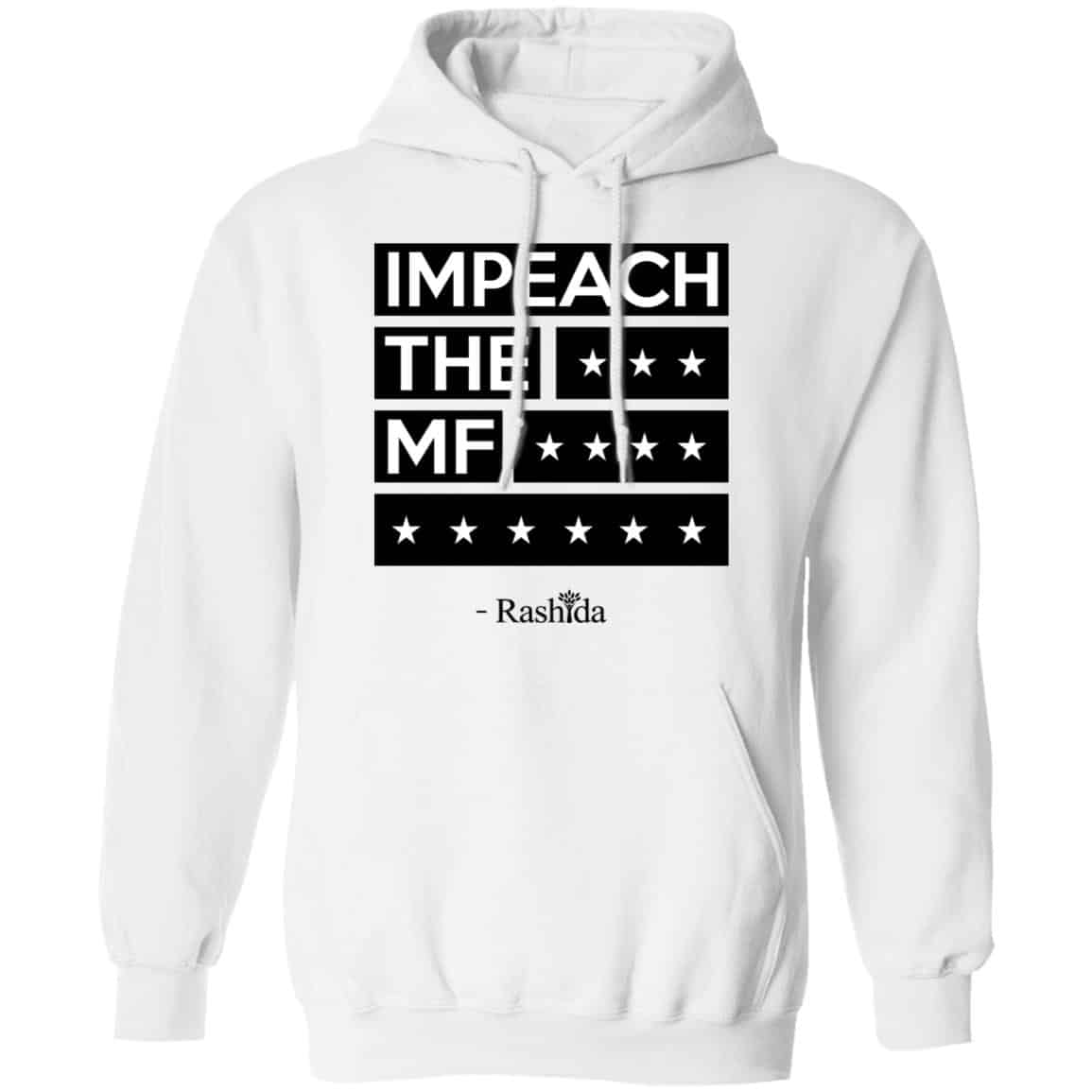 Impeach The MF Rashida Shirt, Hoodie, Tank