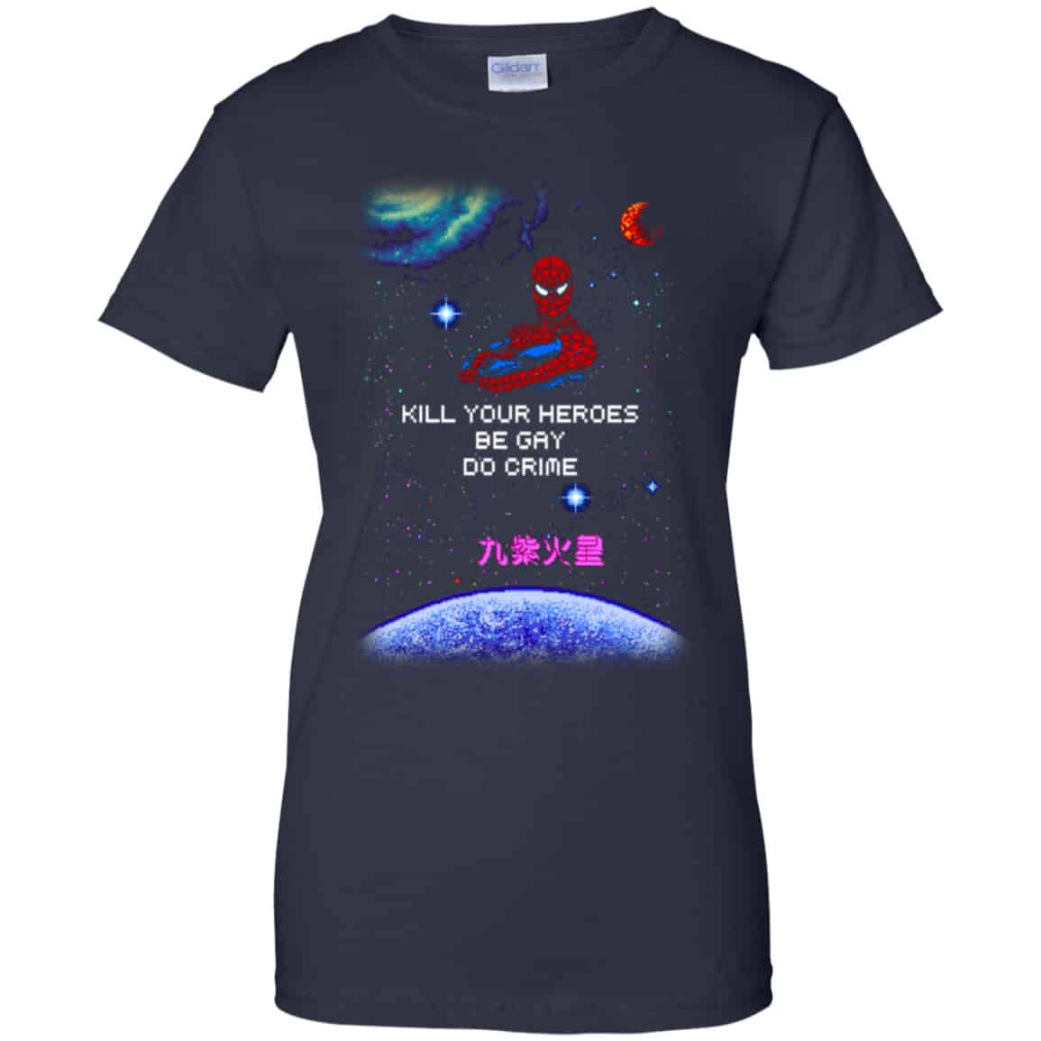 Spider Man Kill Your Heroes Be Gay Do Crime Shirt, Hoodie, Tank