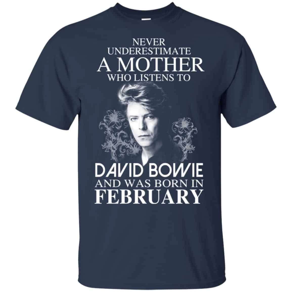 A Mother Who Listens To David Bowie And Was Born In February T-Shirts, Hoodie, Tank