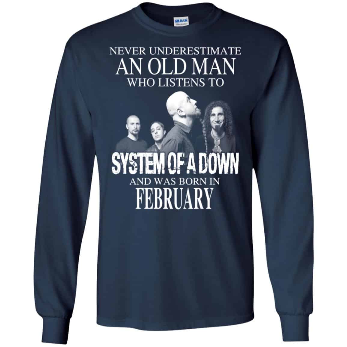 An Old Man Who Listens To System Of A Down And Was Born In February T-Shirts, Hoodie, Tank