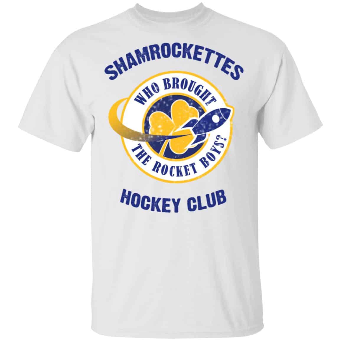 Shamrock Ettes Hockey Club Who Brought The Rocket Boys Shirt, Hoodie, Tank