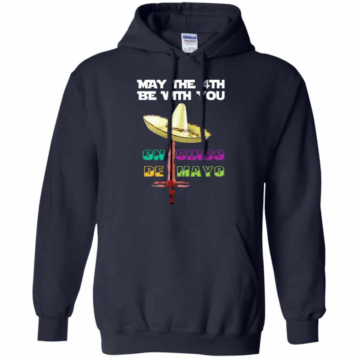 May The 4th Be With You On Cinco De MayO Star Wars Shirt, Hoodie, Tank