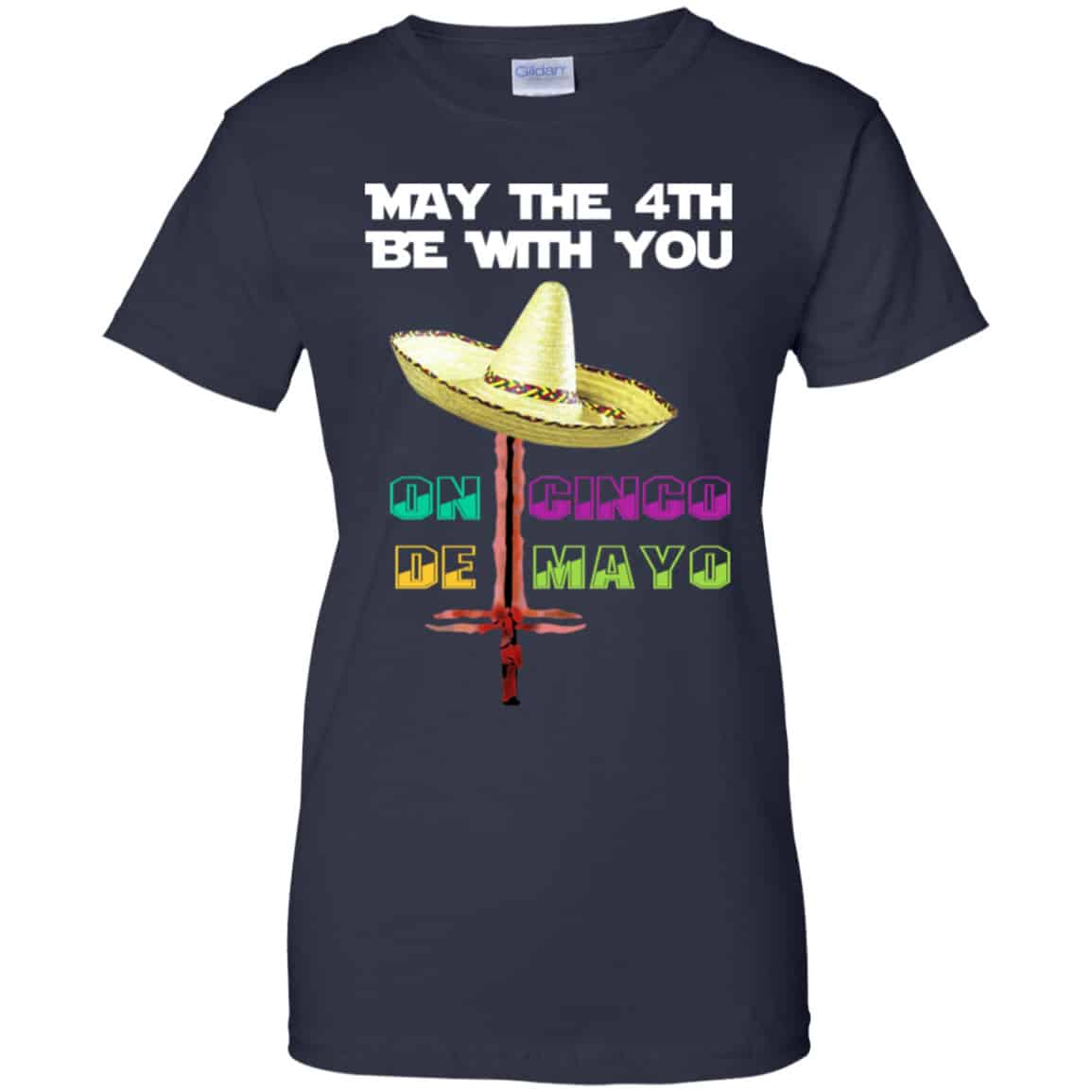 May The 4th Be With You On Cinco De MayO Star Wars Shirt, Hoodie, Tank