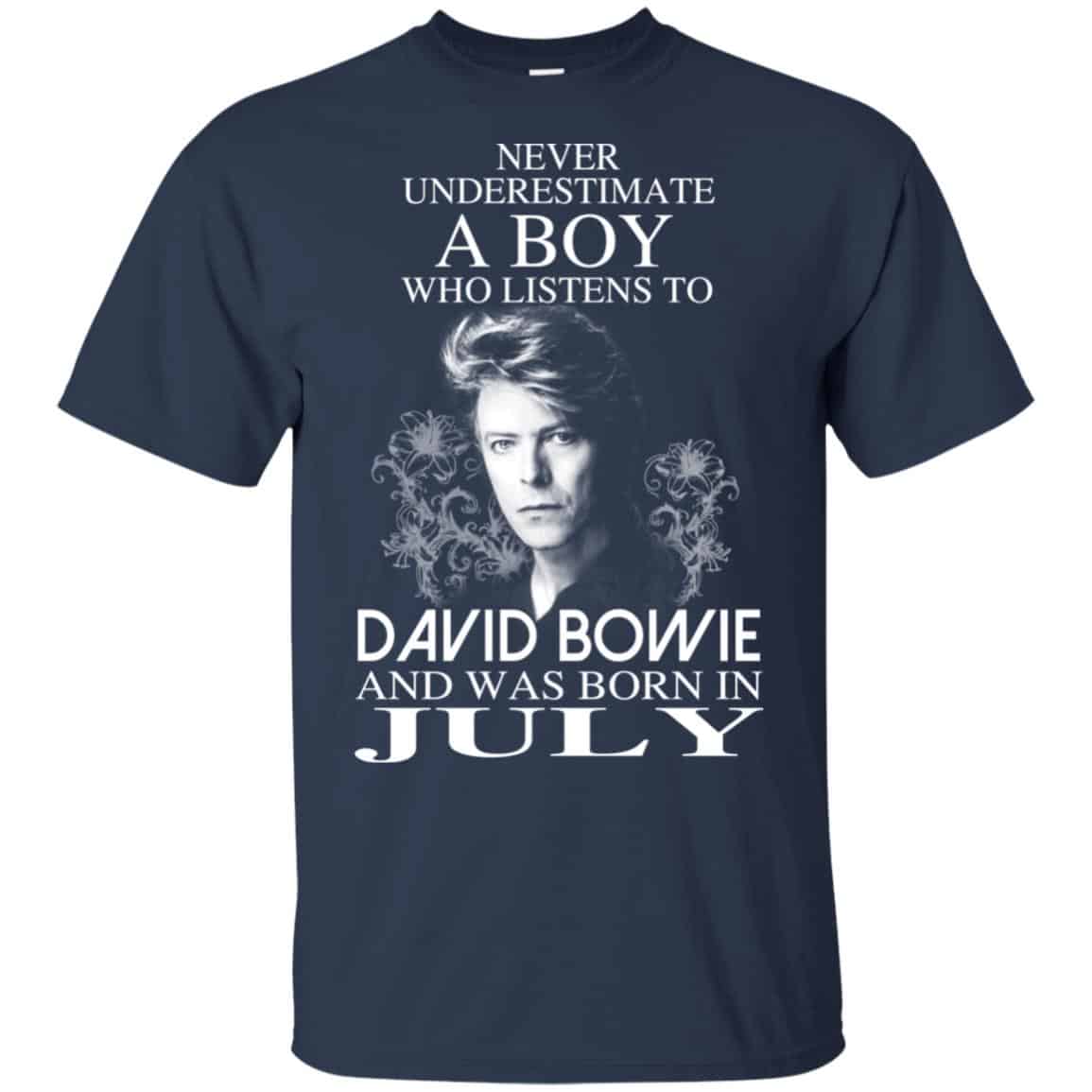 A Boy Who Listens To David Bowie And Was Born In July T-Shirts, Hoodie, Tank