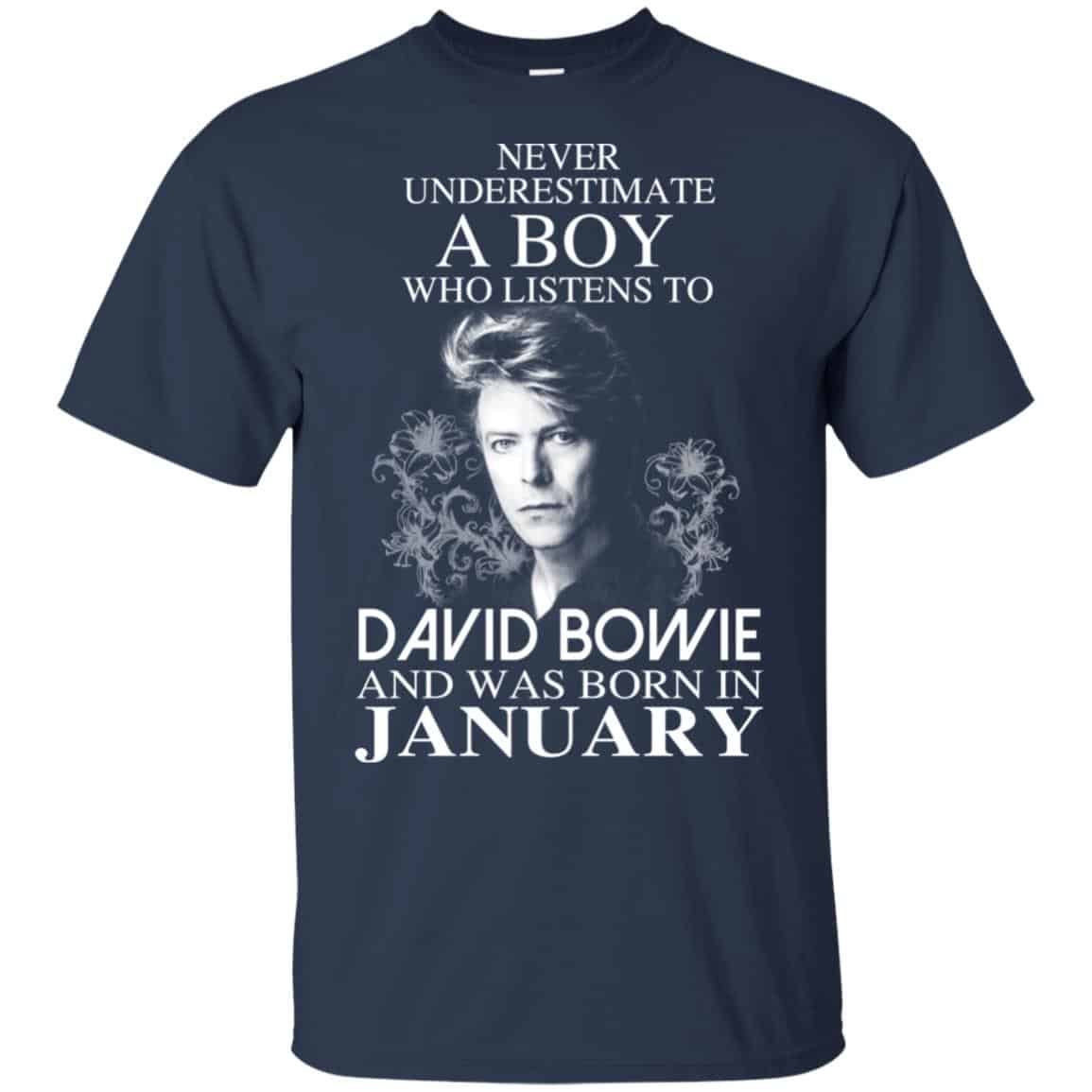 A Boy Who Listens To David Bowie And Was Born In January T-Shirts, Hoodie, Tank