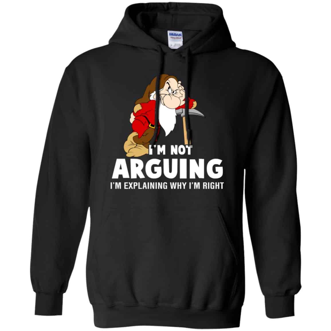 I’m Not Arguing, I’m Explaining Why I’m Right Shirt, Hoodie, Tank