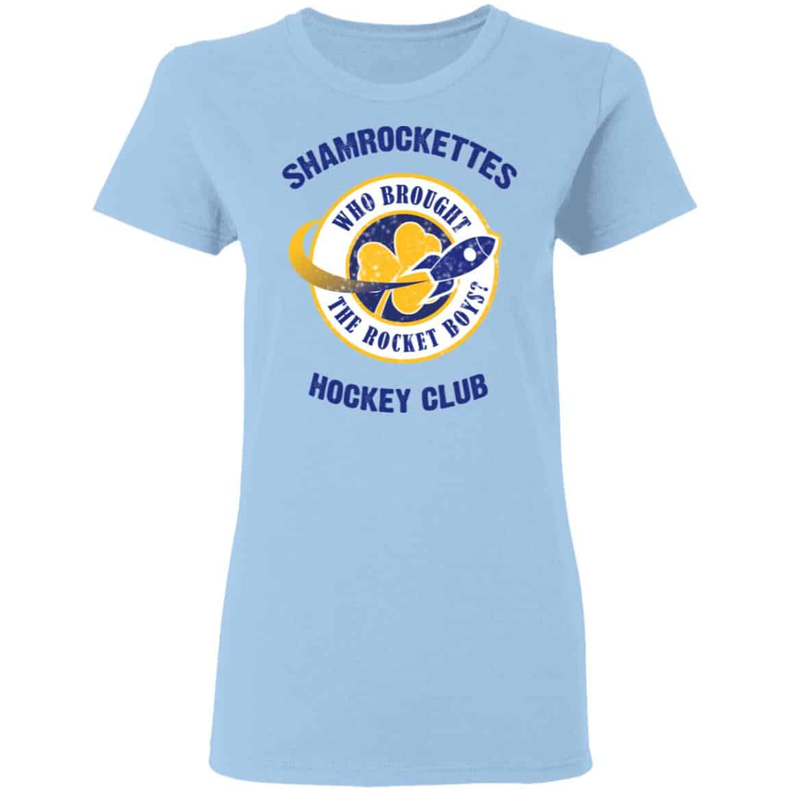 Shamrock Ettes Hockey Club Who Brought The Rocket Boys Shirt, Hoodie, Tank