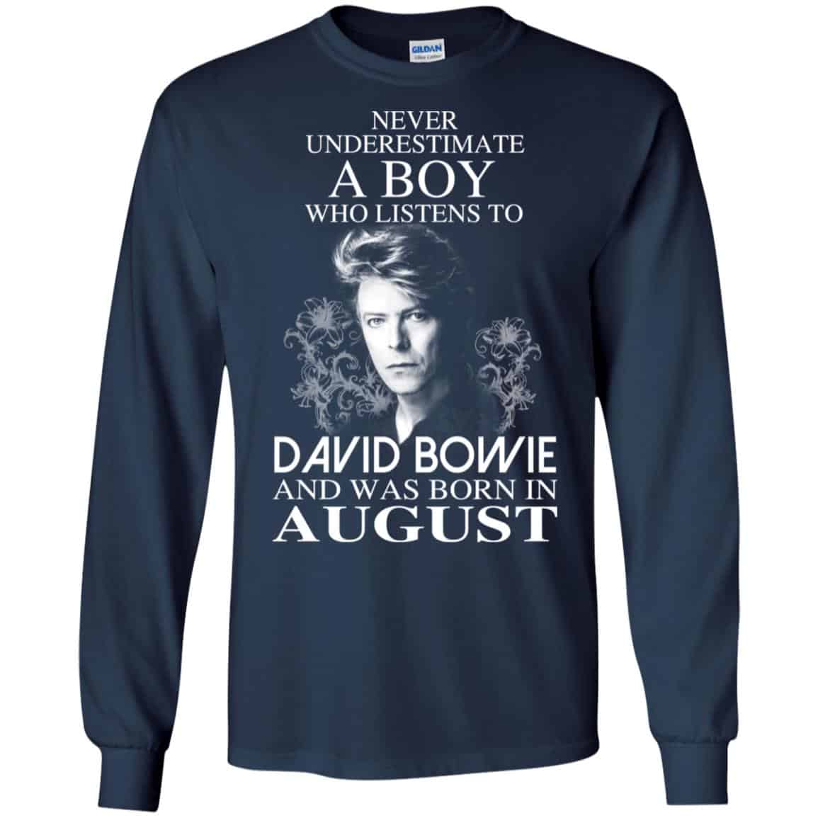 A Boy Who Listens To David Bowie And Was Born In August T-Shirts, Hoodie, Tank