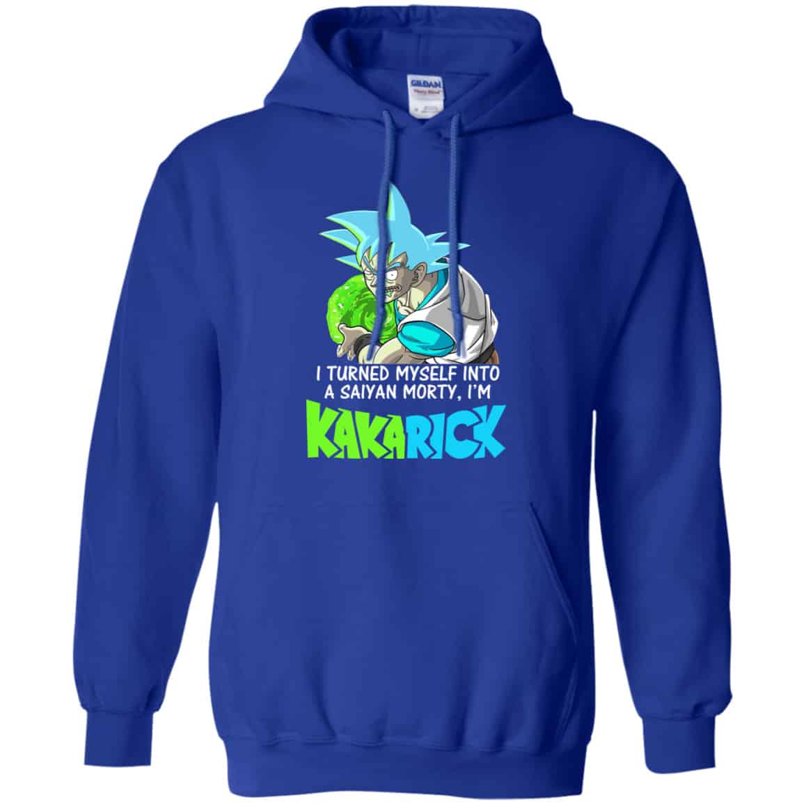 I’m Kakarick I Turned Myself Into A Saiyan Morty Shirt, Hoodie, Tank