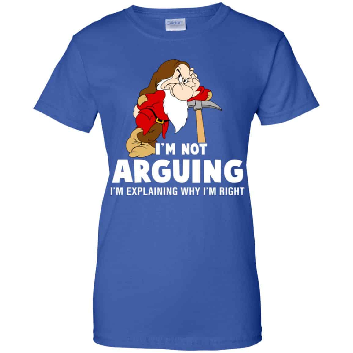 I’m Not Arguing, I’m Explaining Why I’m Right Shirt, Hoodie, Tank