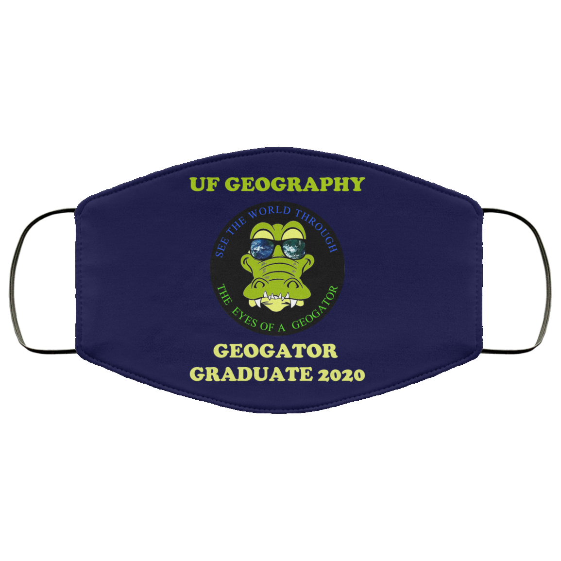 The UF Geography Seniors Geogator Graduate 2020 Face Mask