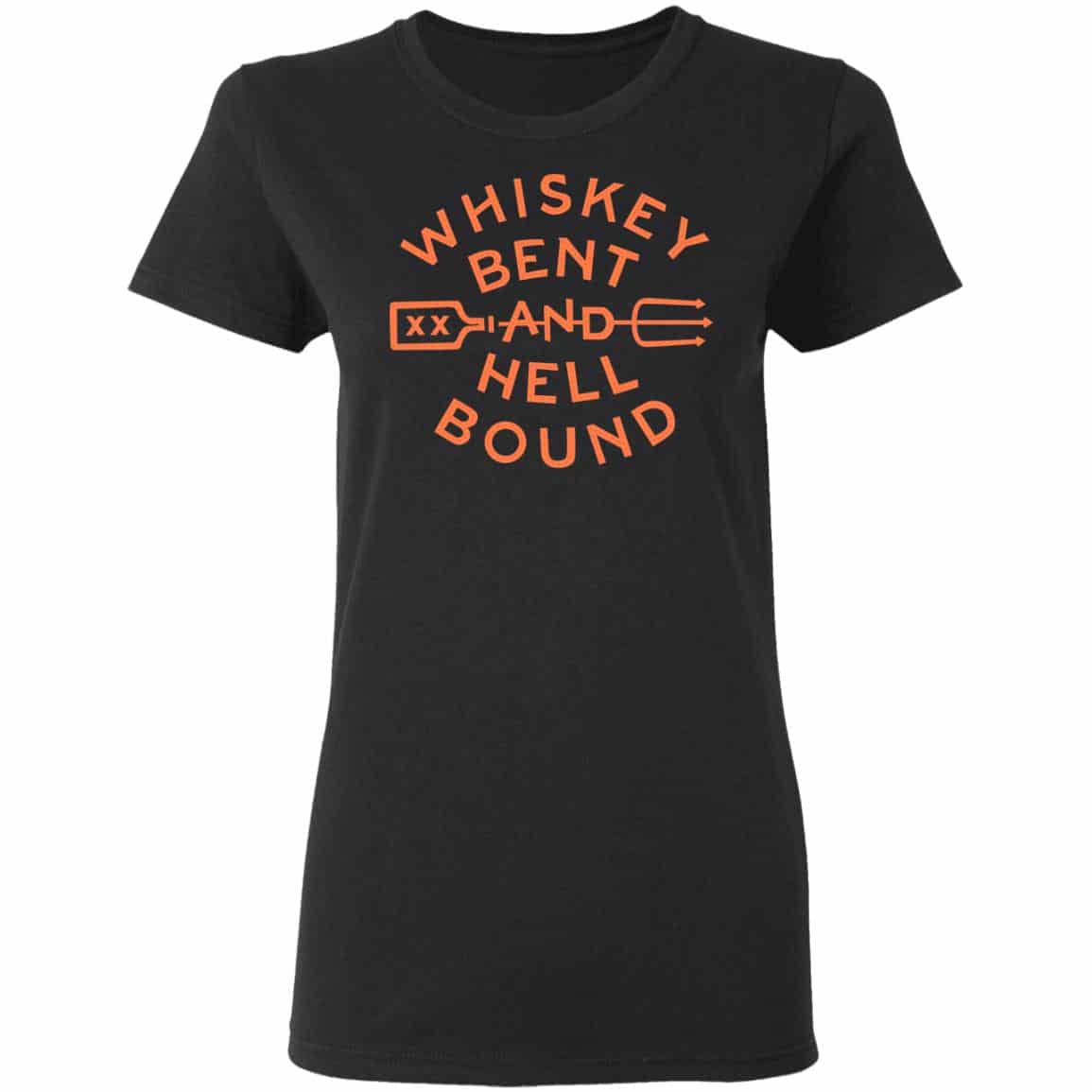 Whiskey Bent And Hell Bound Shirt, Hoodie, Tank