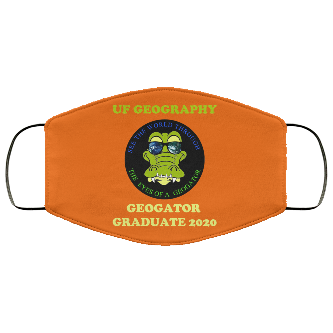 The UF Geography Seniors Geogator Graduate 2020 Face Mask