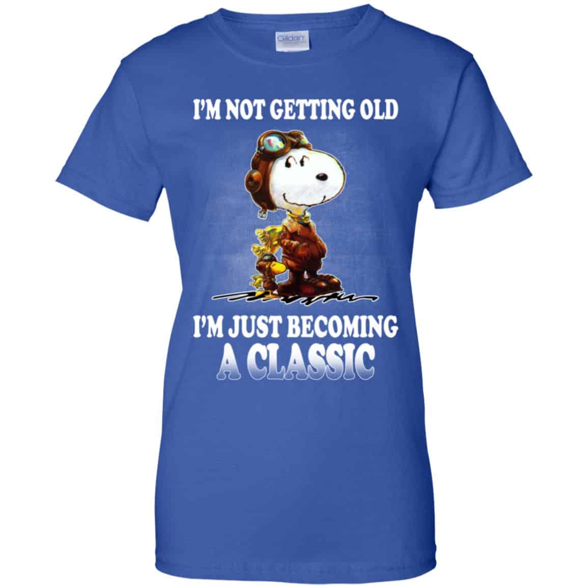 I’m Not Getting Old I’m Just Becoming A Classic Shirt, Hoodie, Tank