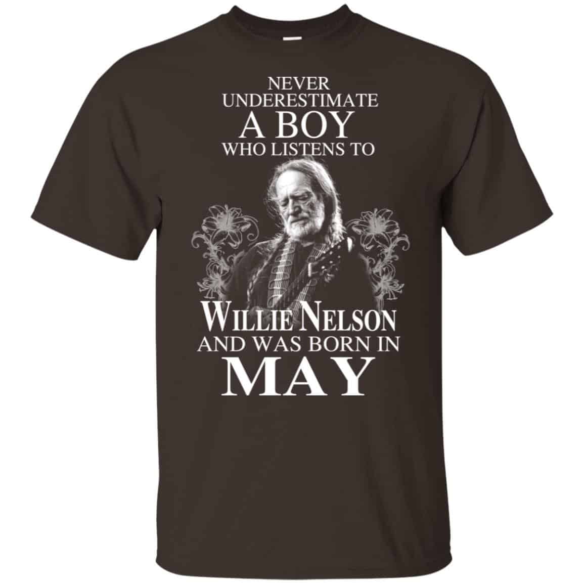 A Boy Who Listens To Willie Nelson And Was Born In May T-Shirts, Hoodie, Tank