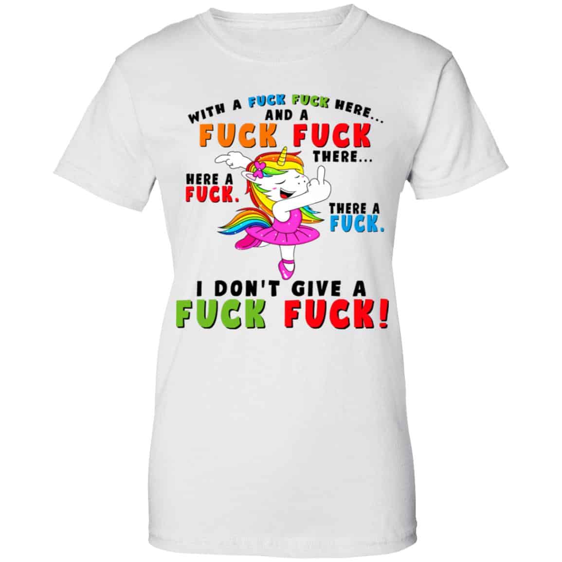 I Don’t Give A Fuck Fuck Unicorn Shirt, Hoodie, Tank