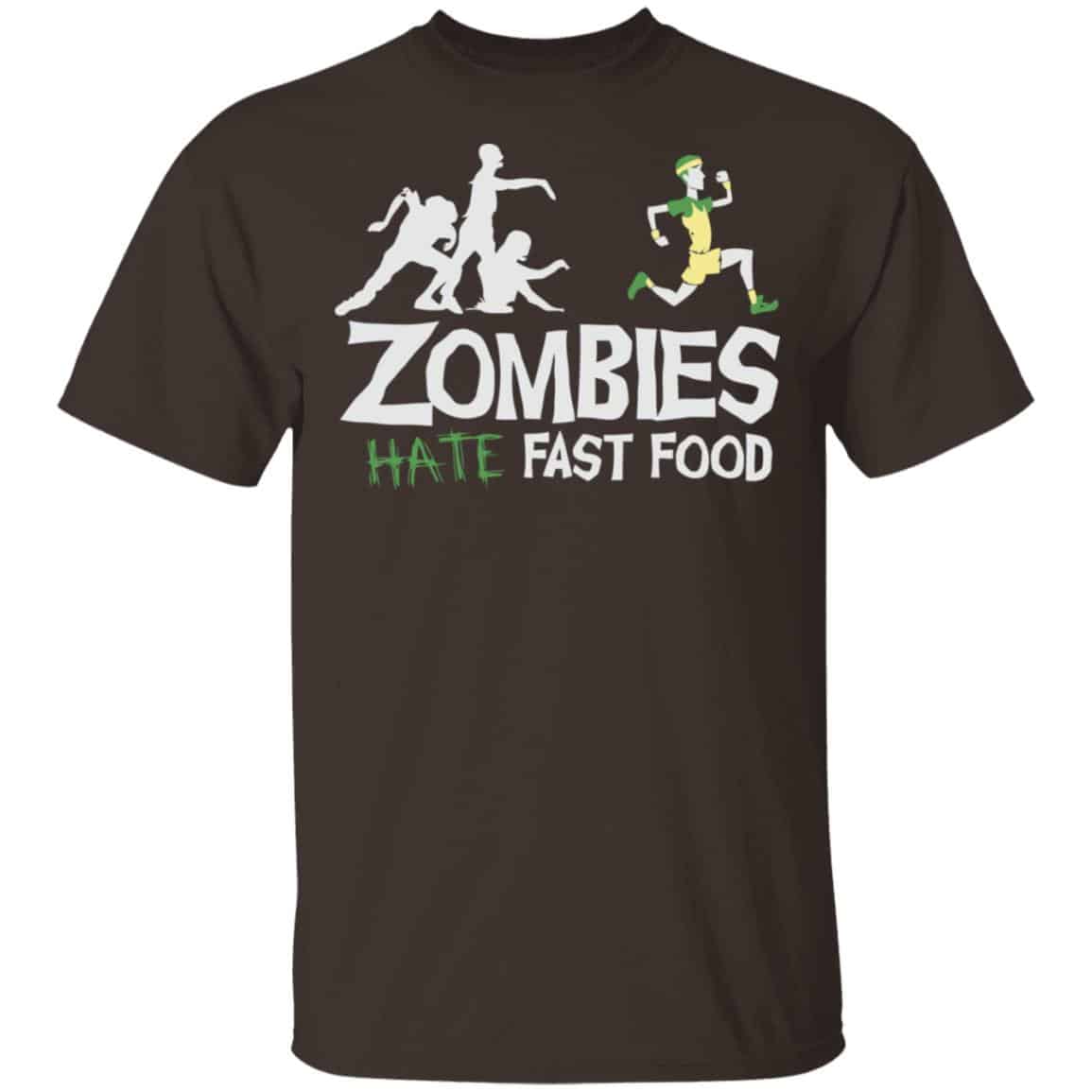 Zombies Hate Fast Food Shirt, Hoodie, Tank