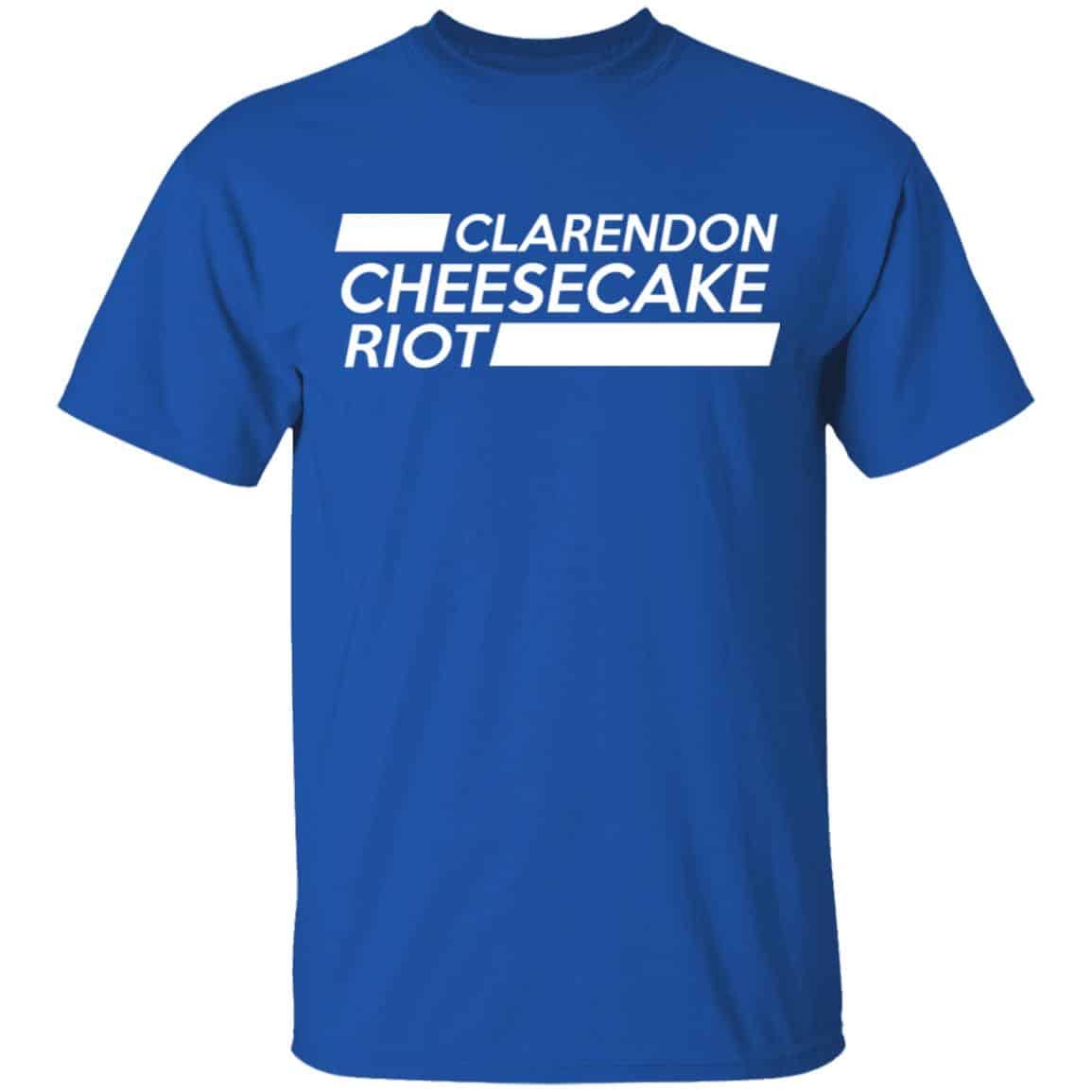 Clarendon Cheesecake Riot Shirt, Hoodie, Tank