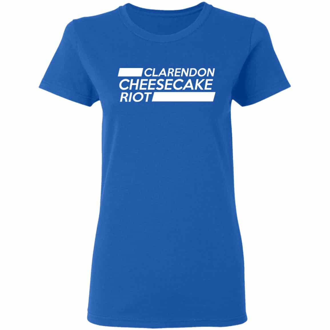 Clarendon Cheesecake Riot Shirt, Hoodie, Tank