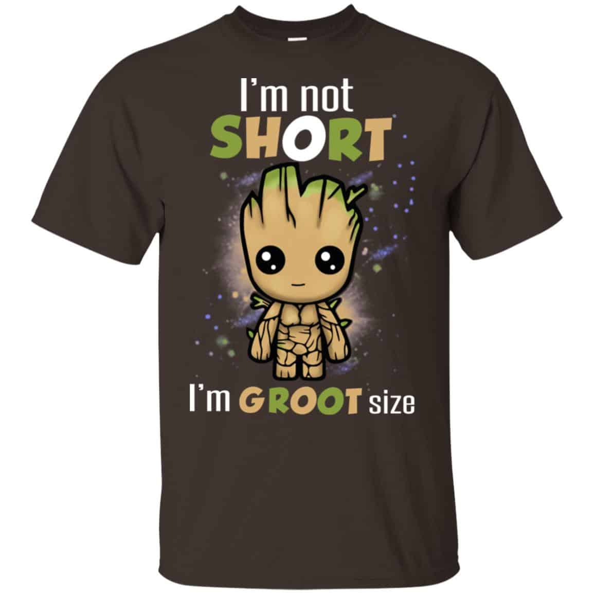 I’m Not Short I’m Groot Size Shirt, Hoodie, Tank