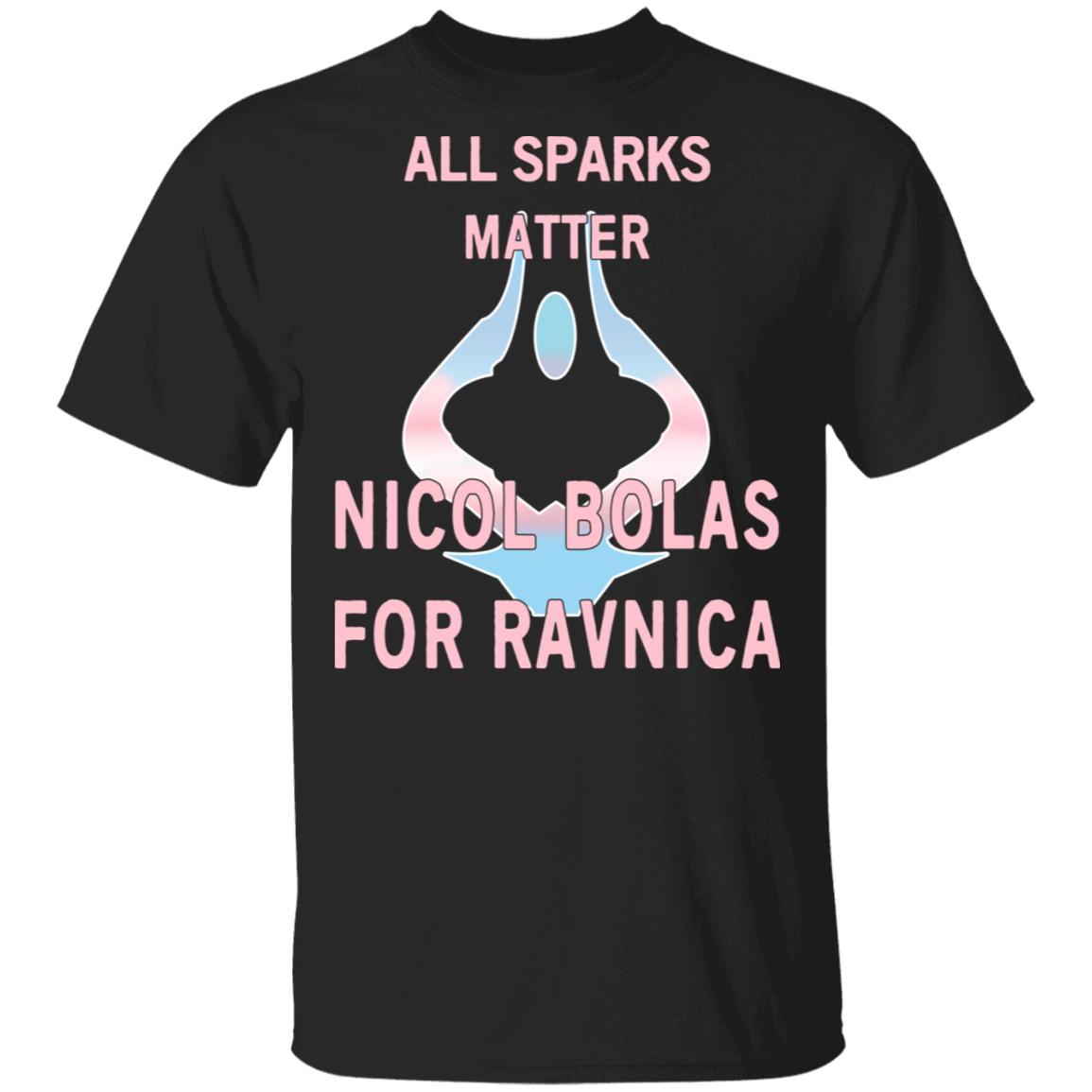 All Sparks Matter Nicol Bolas For Ravnica Shirt, Hoodie, Tank