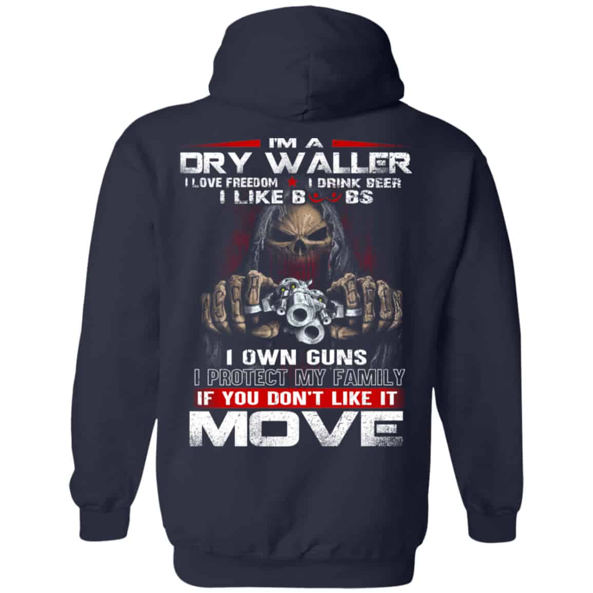 I’m A Dry Waller I Love Freedom I Drink Beer I Like Boobs Shirt, Hoodie, Tank