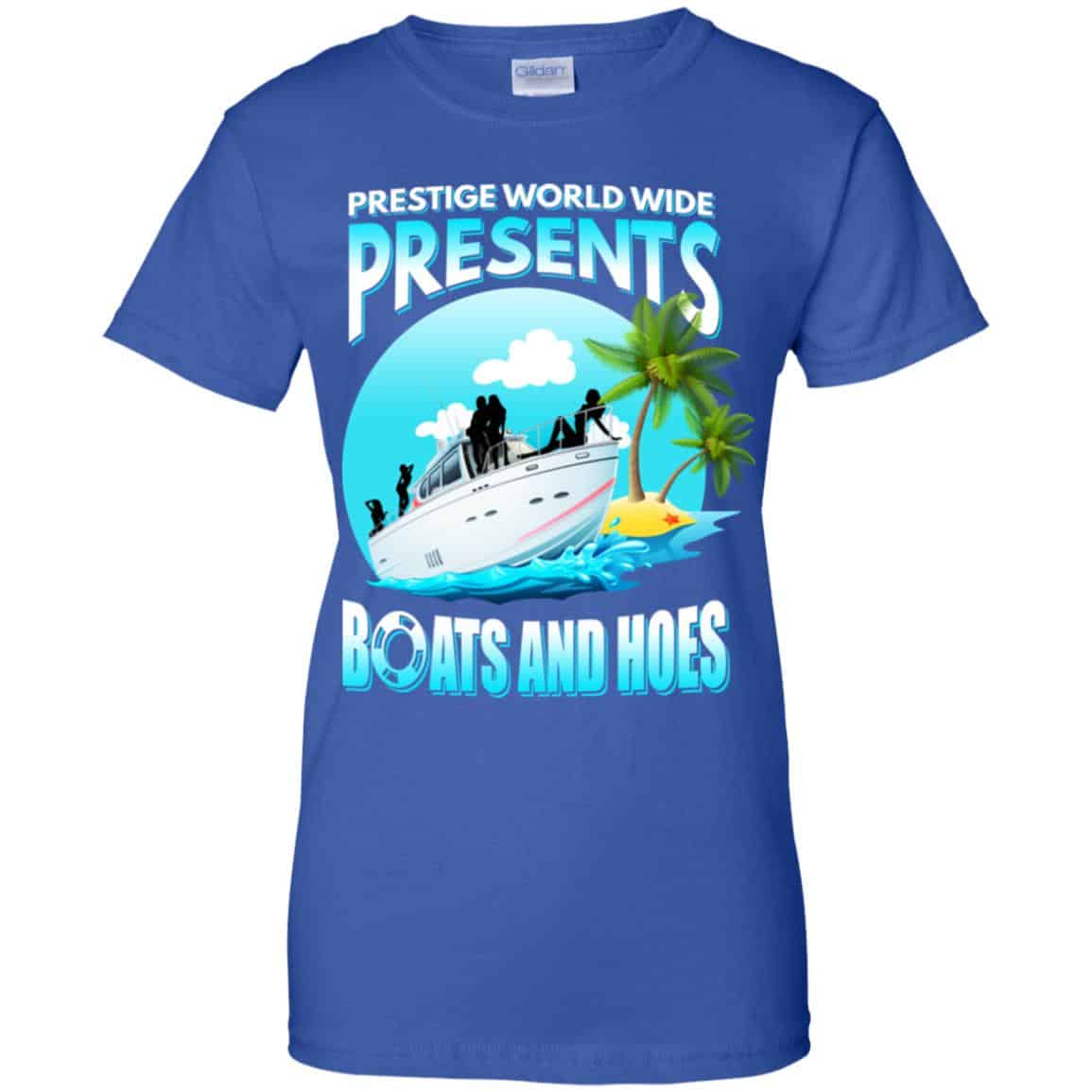 Prestige Worldwide Present Boats And Hoes T-Shirts, Hoodie, Tank