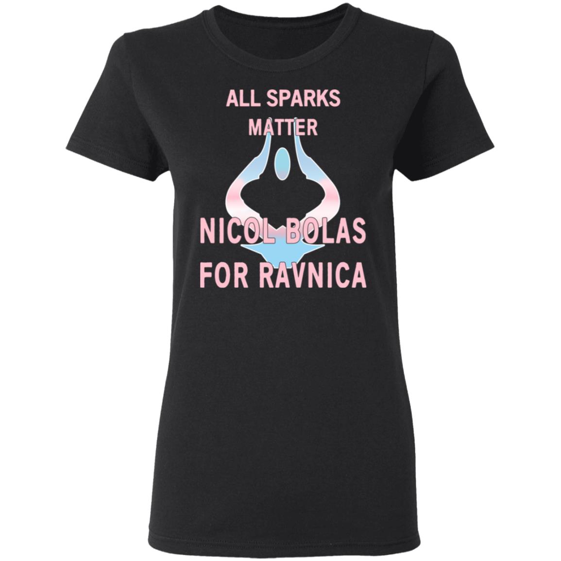 All Sparks Matter Nicol Bolas For Ravnica Shirt, Hoodie, Tank