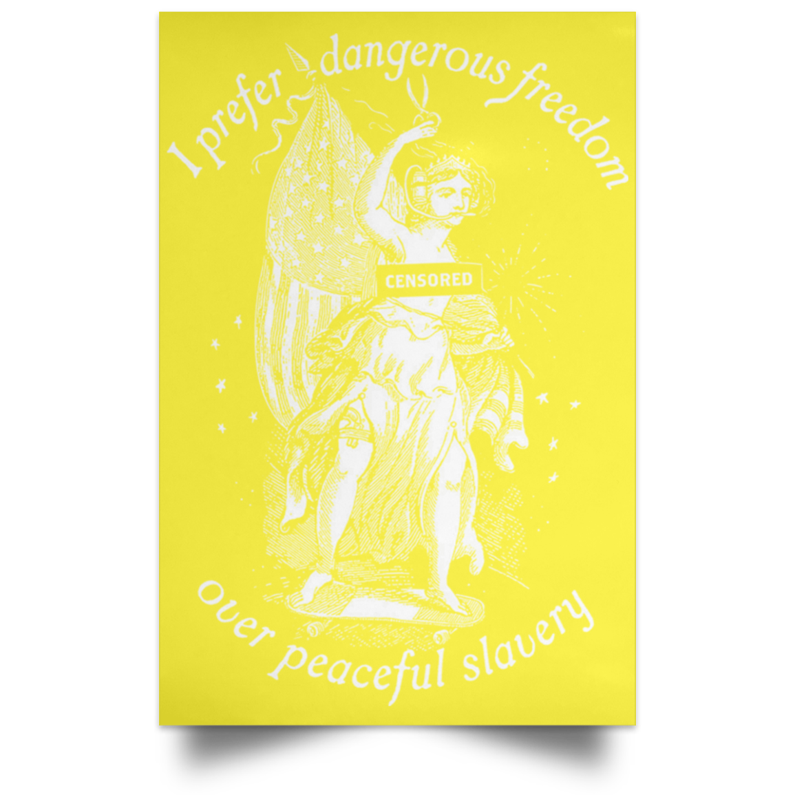I Prefer Dangerous Freedom Thomas Jefferson Poster