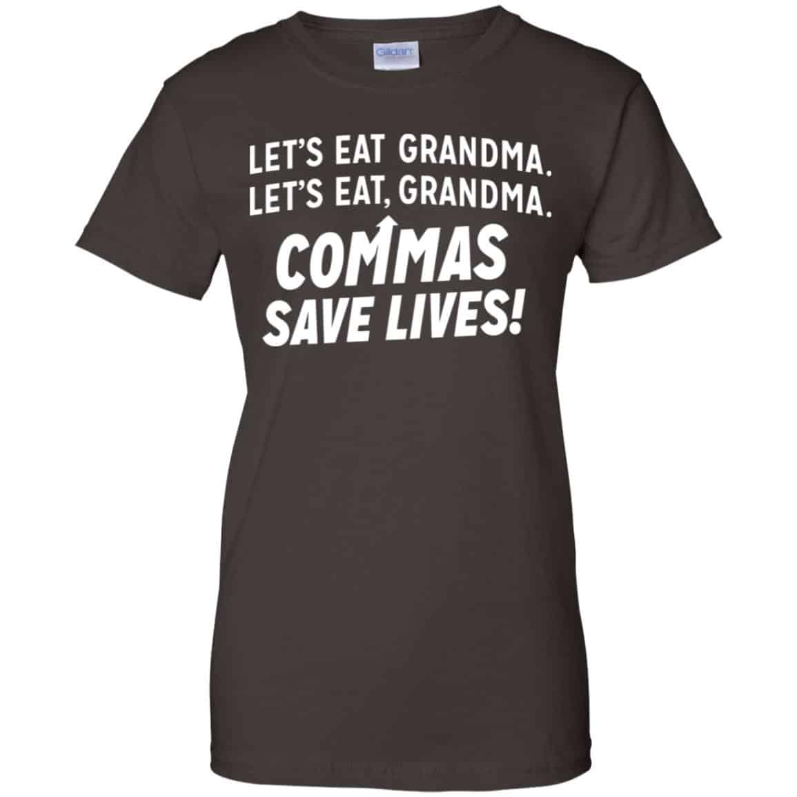 Let’s Eat Grandma Commas Save Lives Shirt, Hoodie, Tank