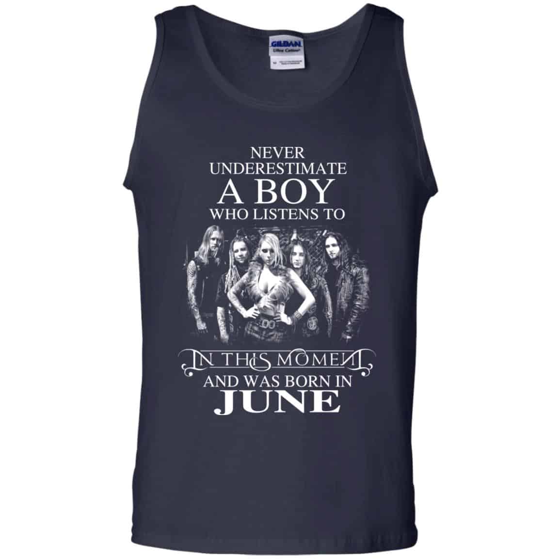A Boy Who Listens To In This Moment And Was Born In June T-Shirts, Hoodie, Tank