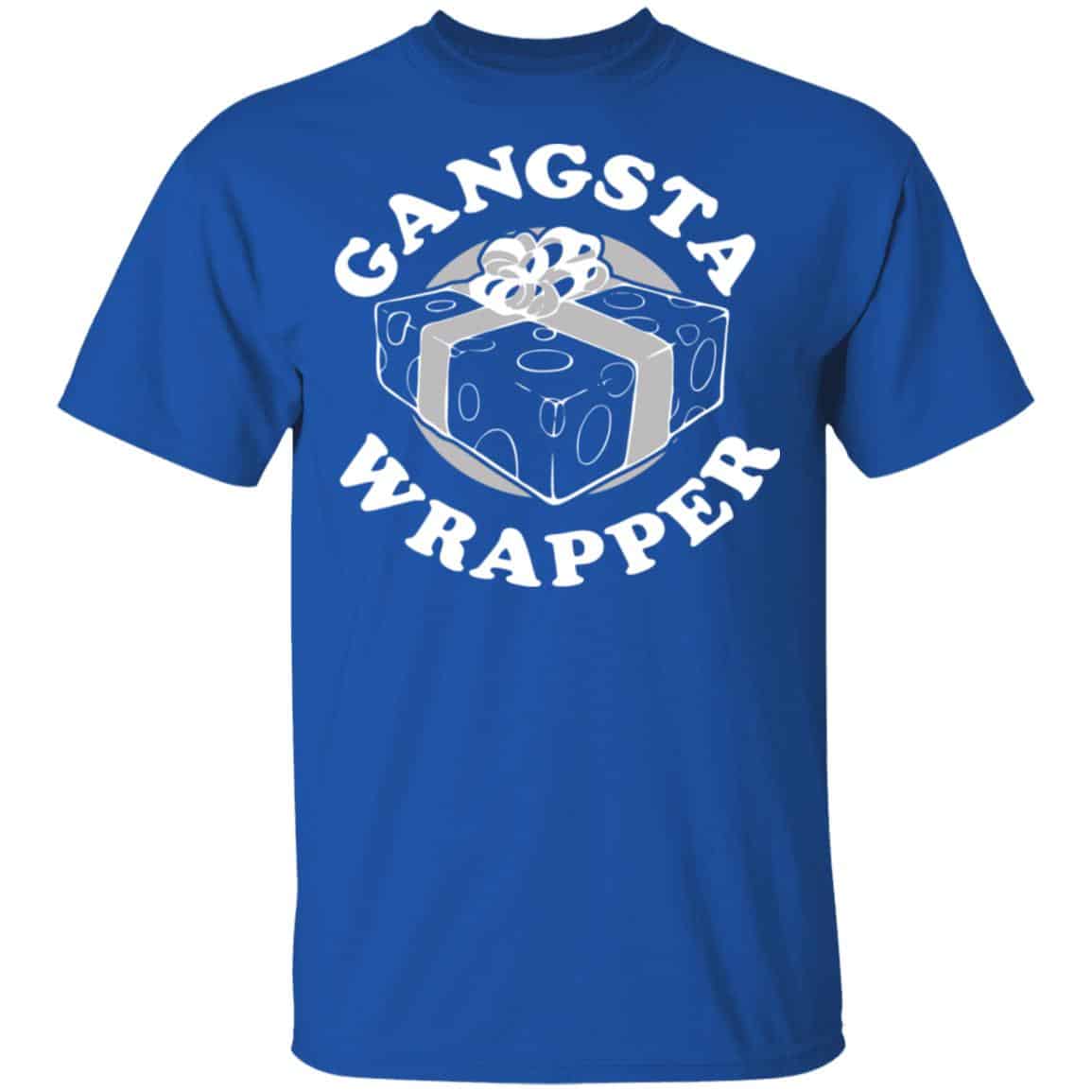 Gangsta Wrapper Shirt, Hoodie, Tank