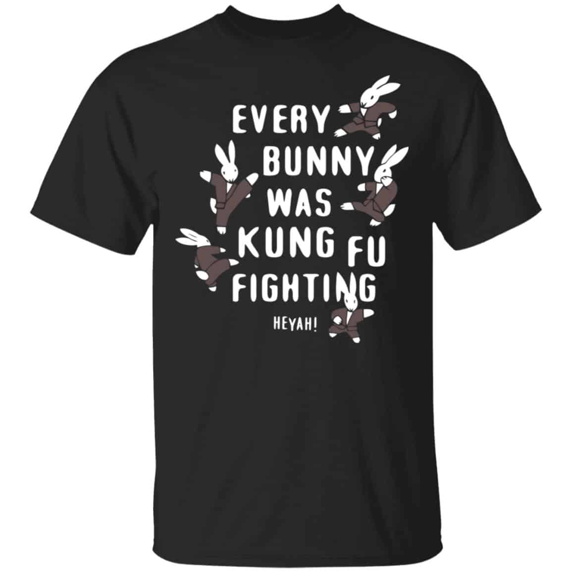 Every Bunny Was Kung Fu Fighting Shirt, Hoodie, Tank