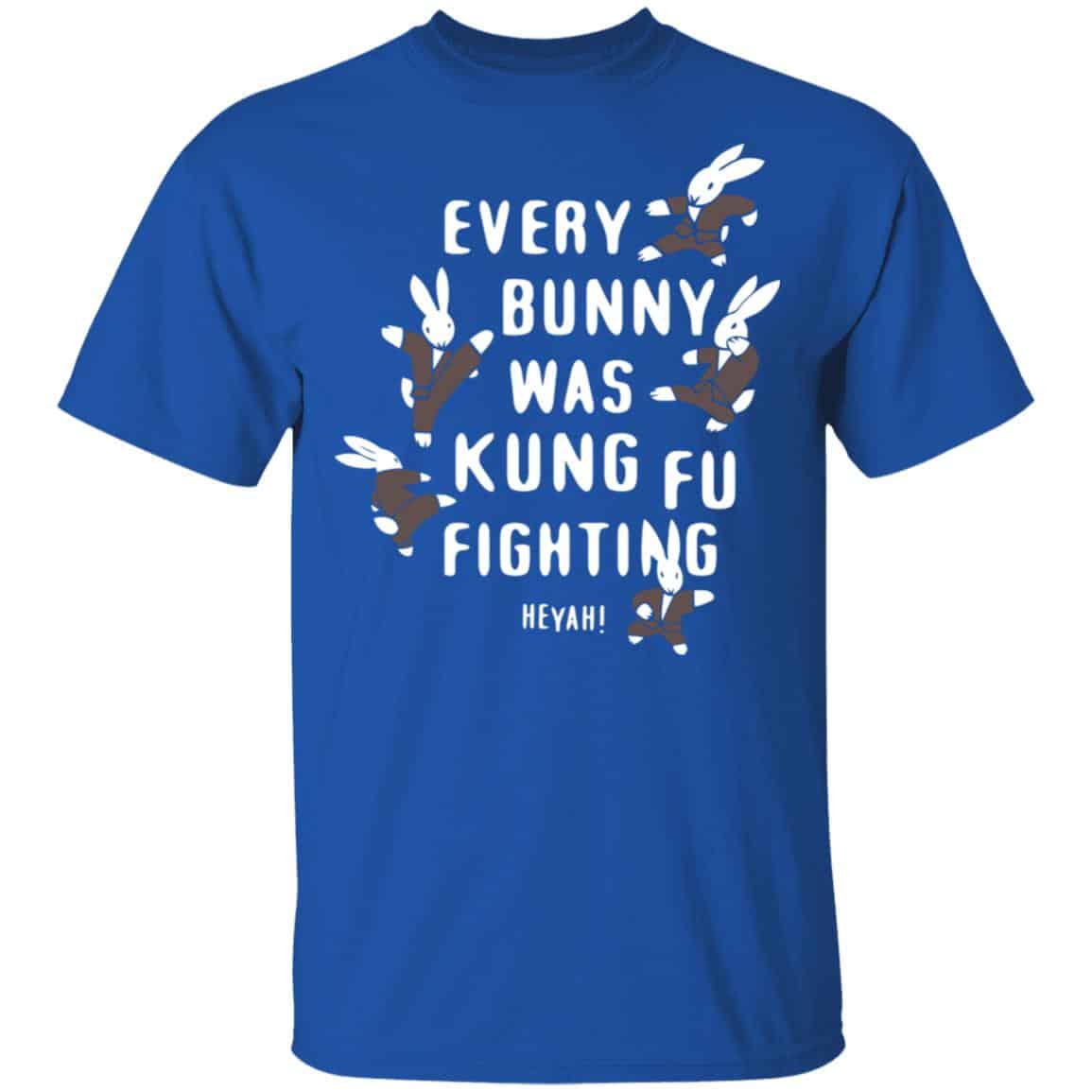 Every Bunny Was Kung Fu Fighting Shirt, Hoodie, Tank