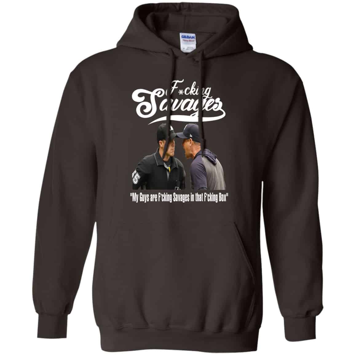 Fucking Savages My Guys Are Savages In That Box Shirt, Hoodie, Tank