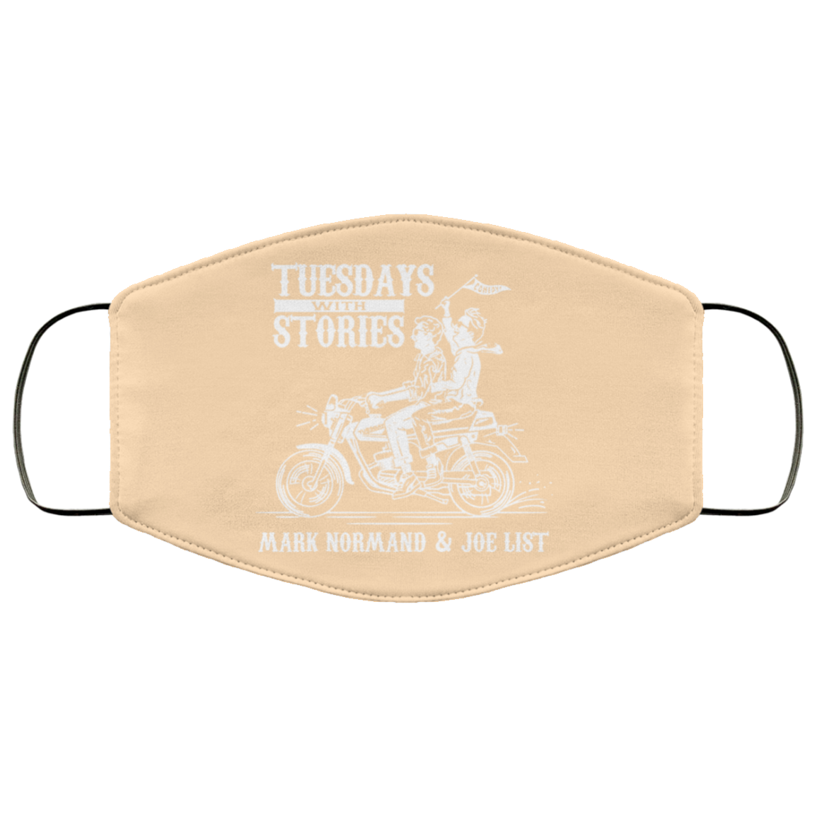 Tuesdays With Stories Mark Normand & Joe List Face Mask