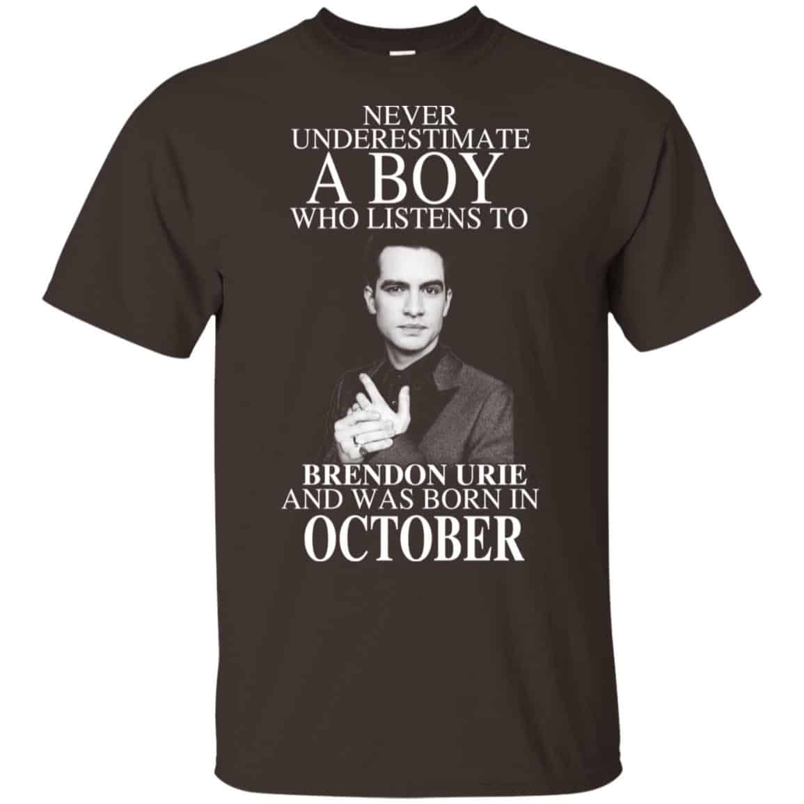 A Boy Who Listens To Brendon Urie And Was Born In October T-Shirts, Hoodie, Tank