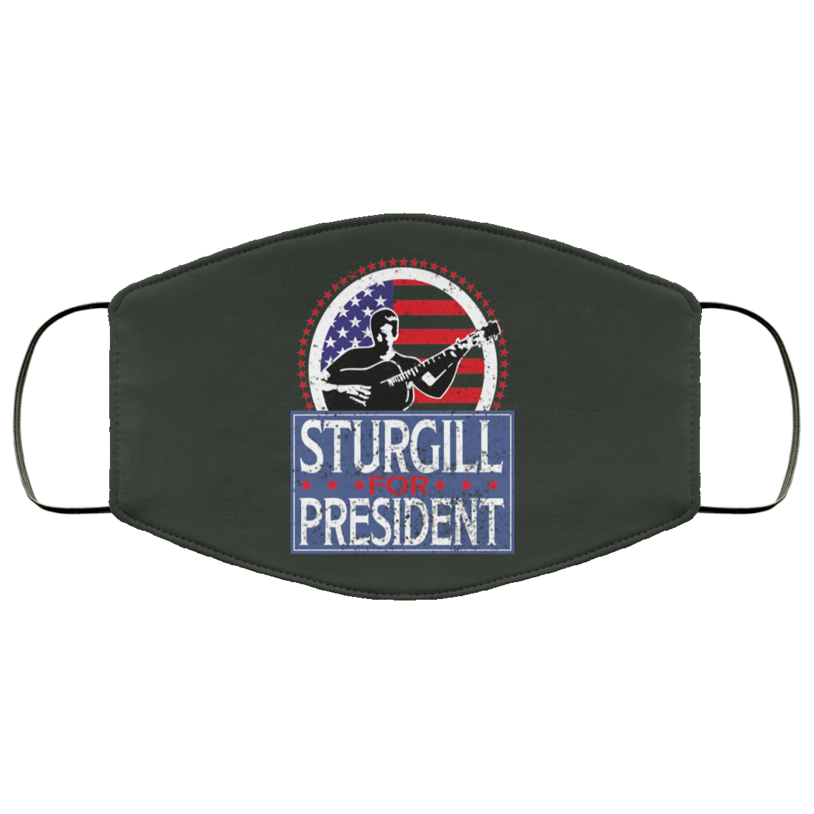 Sturgill For President 2020 Face Mask