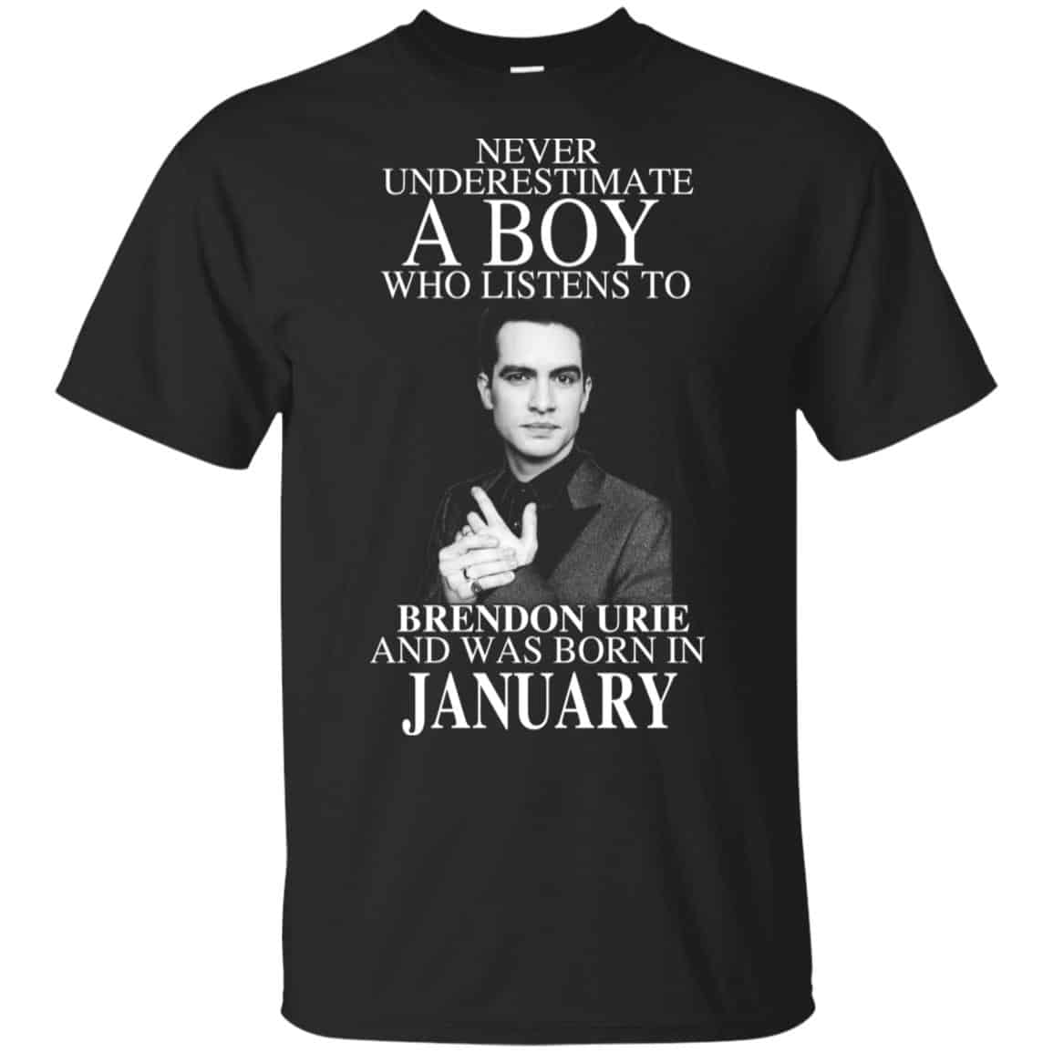 A Boy Who Listens To Brendon Urie And Was Born In January T-Shirts, Hoodie, Tank