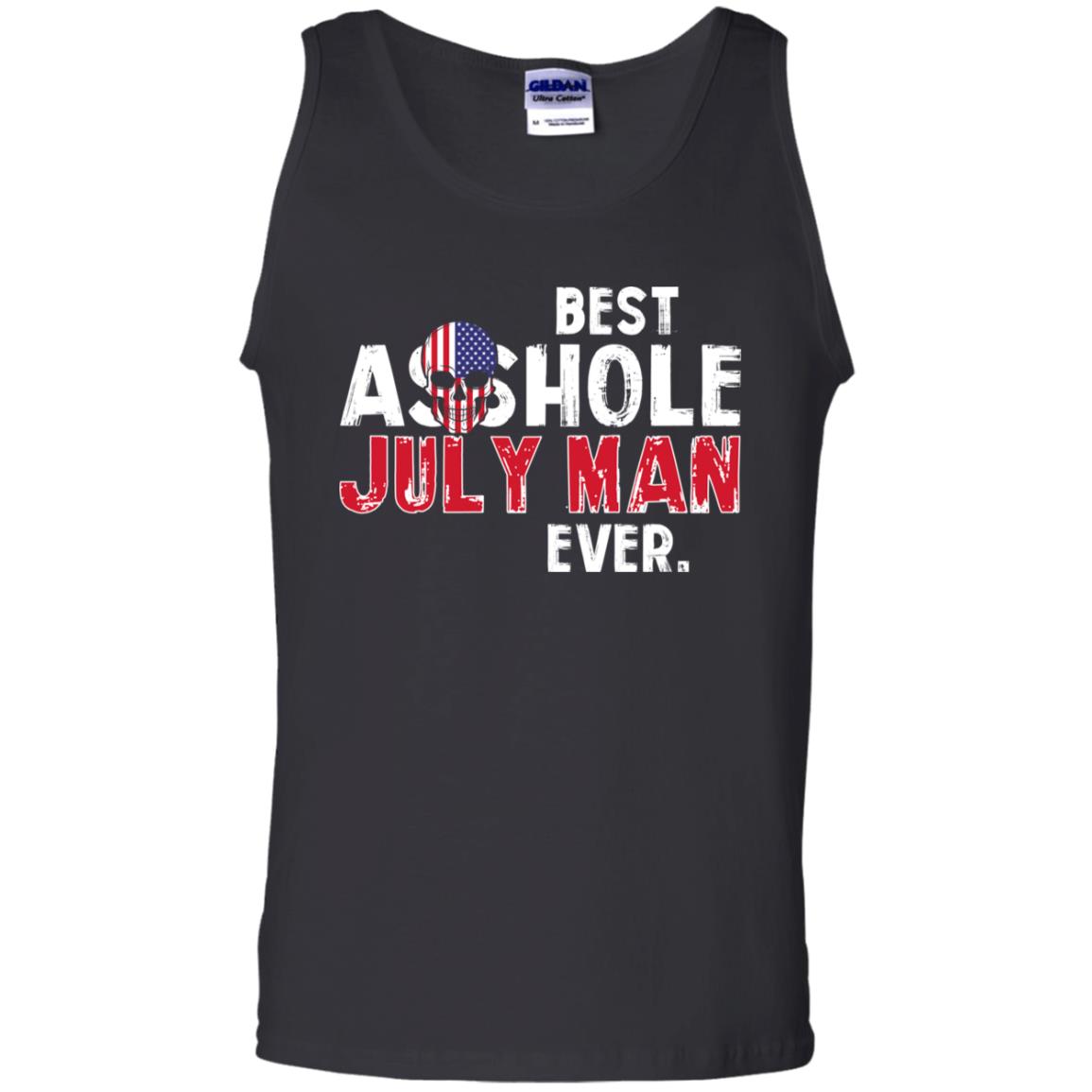 Best Asshole July Man Ever T-Shirts, Hoodie, Tank