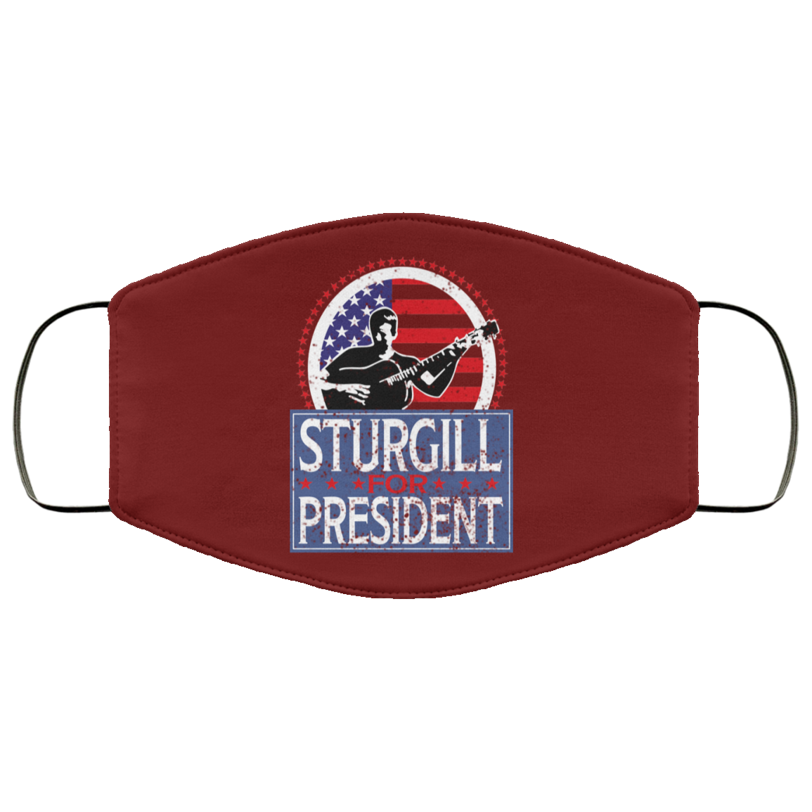 Sturgill For President 2020 Face Mask