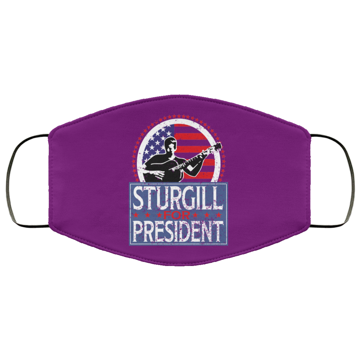 Sturgill For President 2020 Face Mask