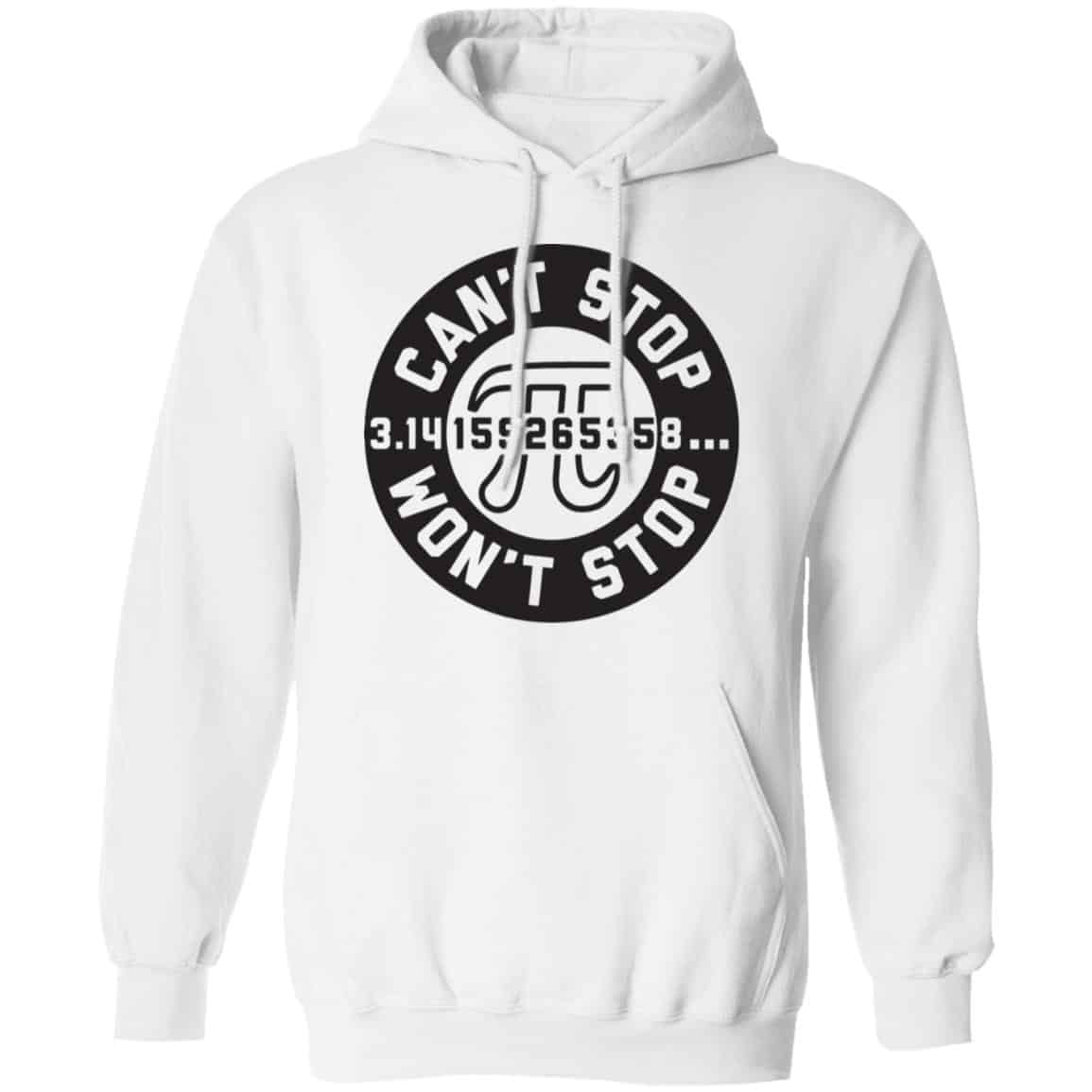 Pi Can’t Stop Won’t Stop Shirt, Hoodie, Tank