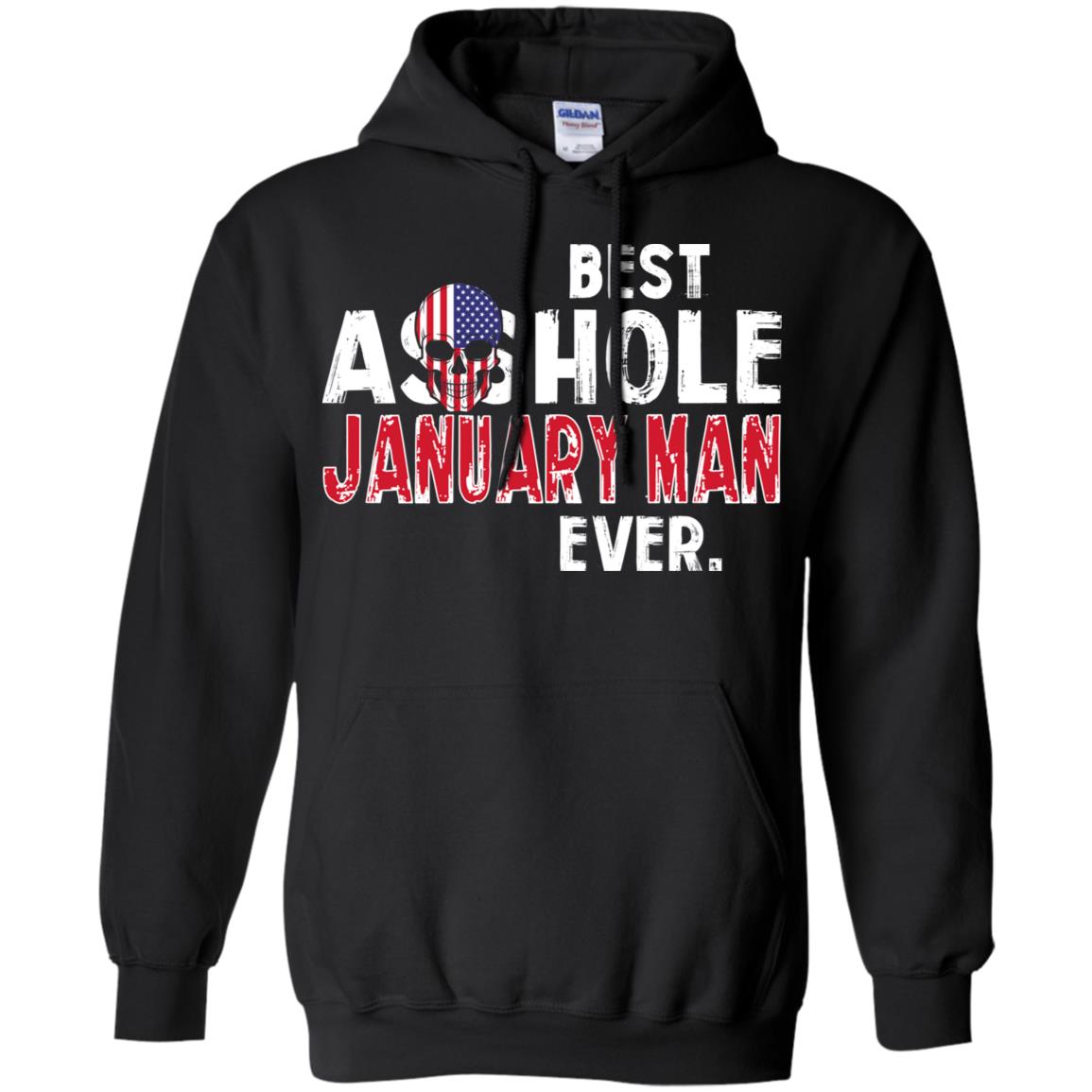 Best Asshole January Man Ever T-Shirts, Hoodie, Tank