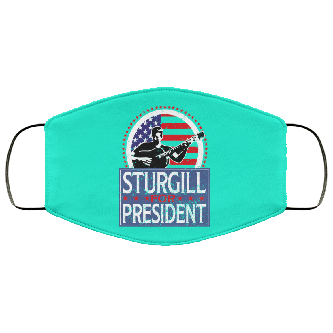 Sturgill For President 2020 Face Mask