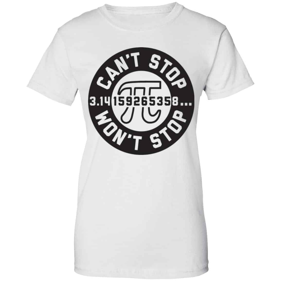 Pi Can’t Stop Won’t Stop Shirt, Hoodie, Tank