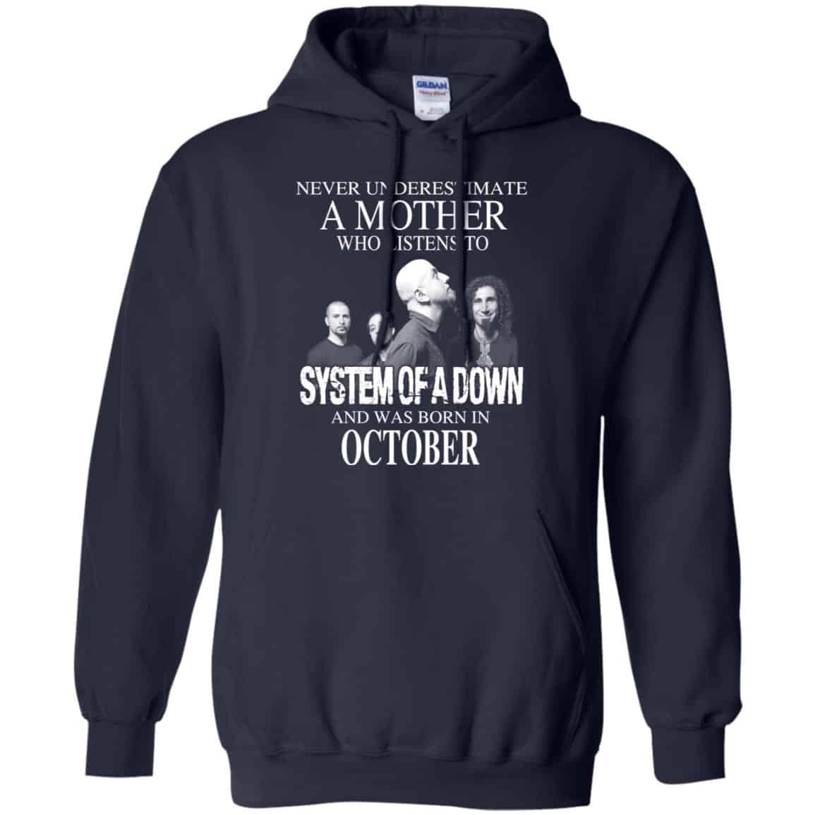 A Mother Who Listens To System Of A Down And Was Born In October T-Shirts, Hoodie, Tank