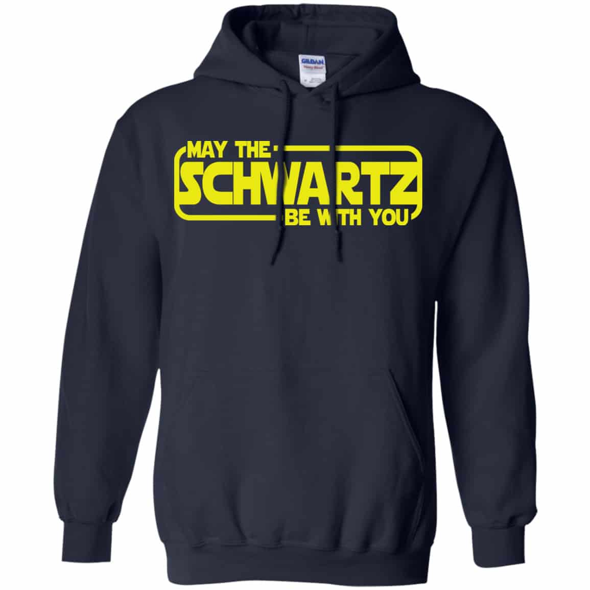 May The Schwartz Be With You Shirt, Hoodie, Tank