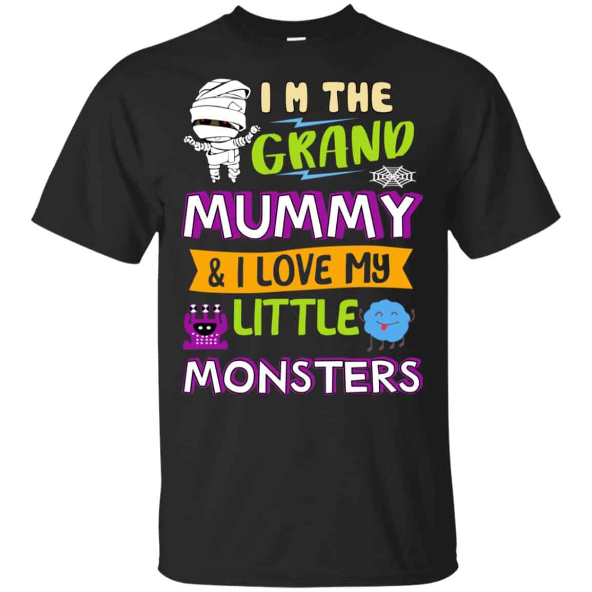 I’m The Grand Mummy & I Love My Little Monsters Shirt, Hoodie, Tank