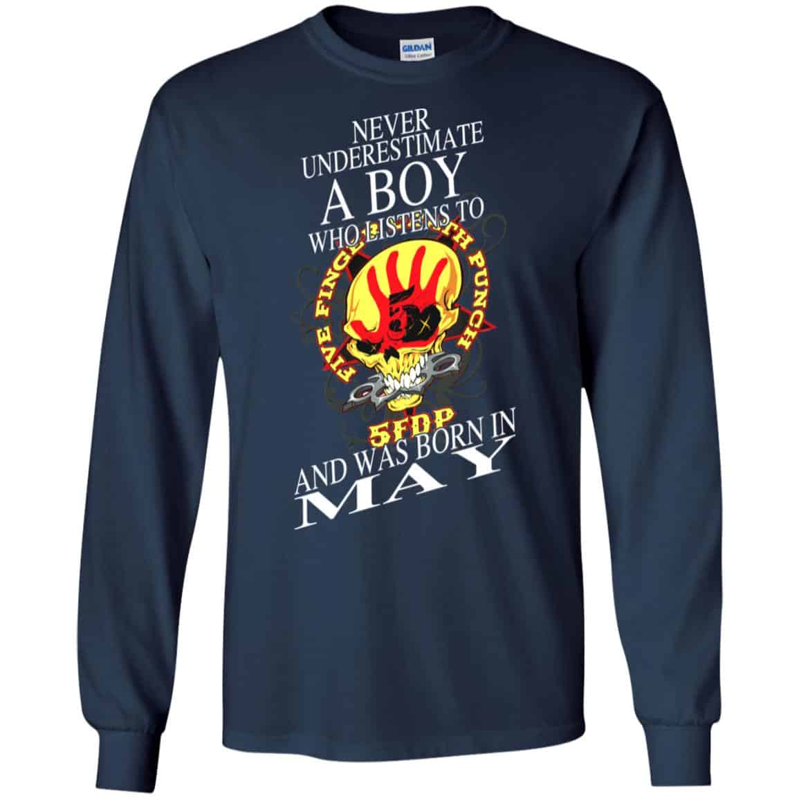 A Boy Who Listens To Five Finger Death Punch And Was Born In May T-Shirts, Hoodie, Tank